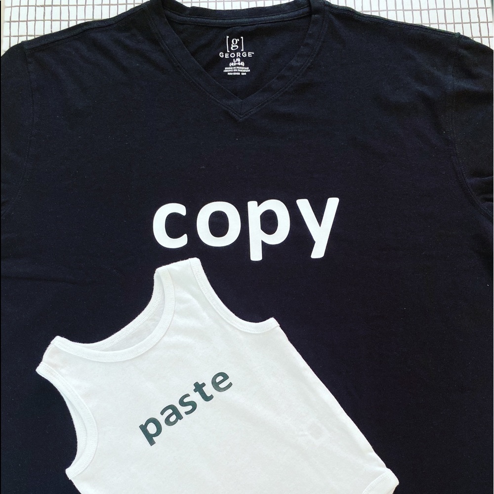 Copy Paste T-shirt and onesie!
